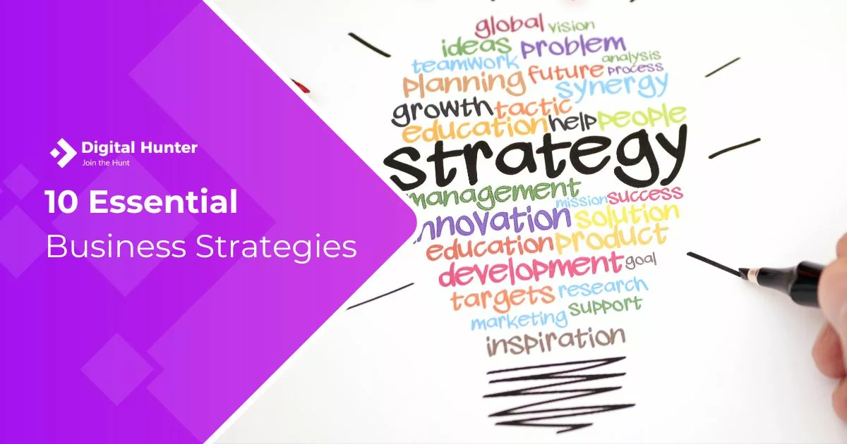 10 Essential Business Strategies